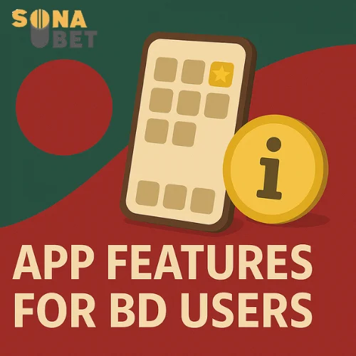 App Features for BD Users
