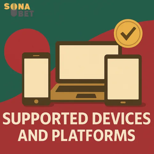 Supported Devices and Platforms